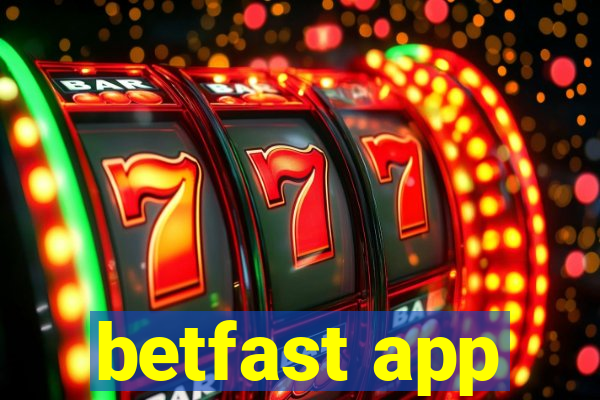 betfast app